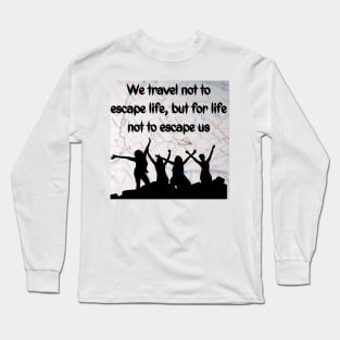 Travel Addict Long Sleeve T-Shirt